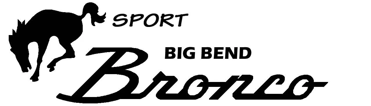 Ford Bronco Sport What did you do TO your Bronco Sport today? bronco SPORT BIG BEND