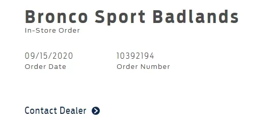 Ford Bronco Sport How to Convert an Order to a Reservation? 1600464177132