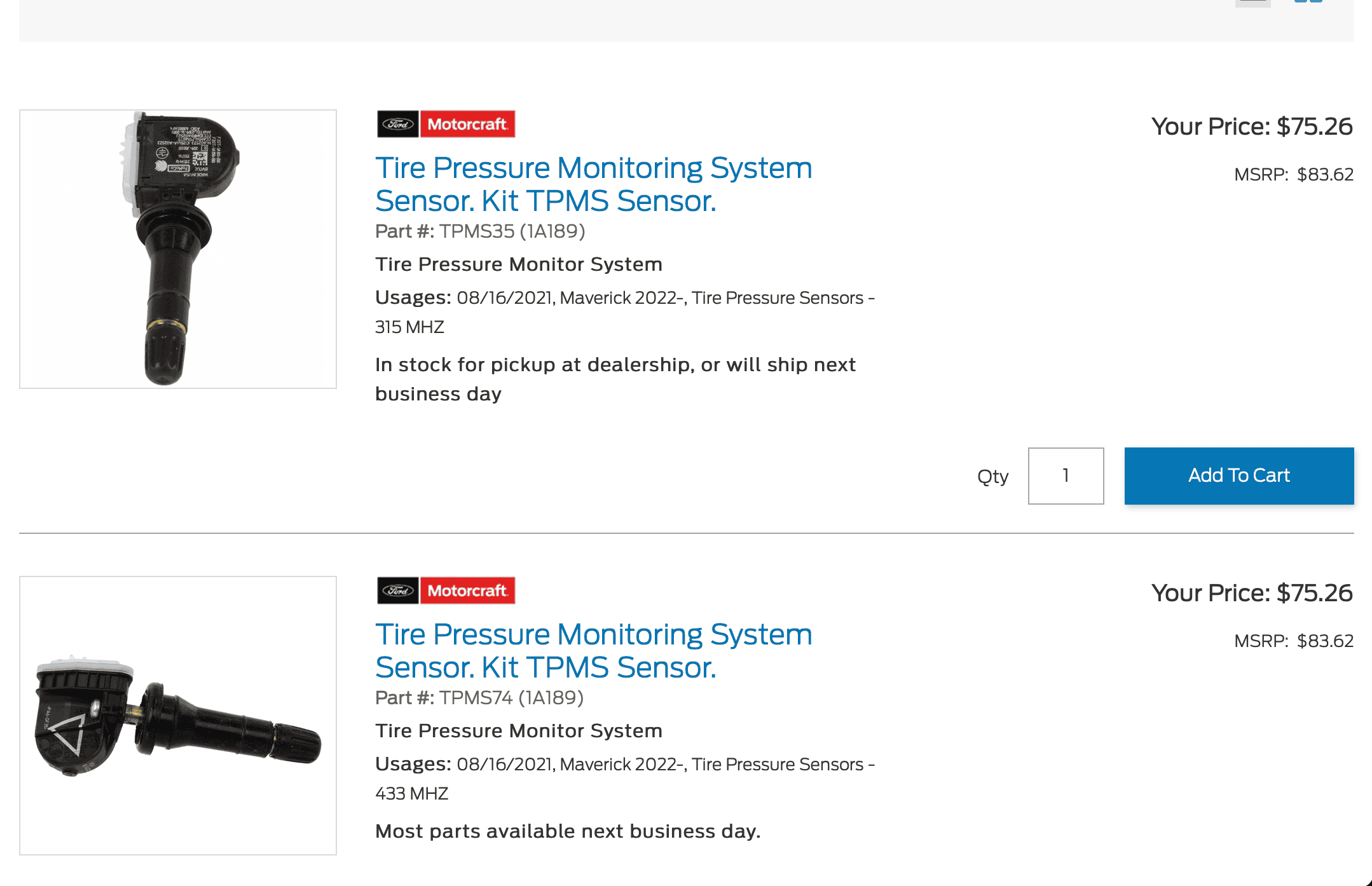 Ford Bronco Sport Fordparts.com says both of these TPMS sensor work, but they are different frequencies. Is this true? Help! 1665367913414