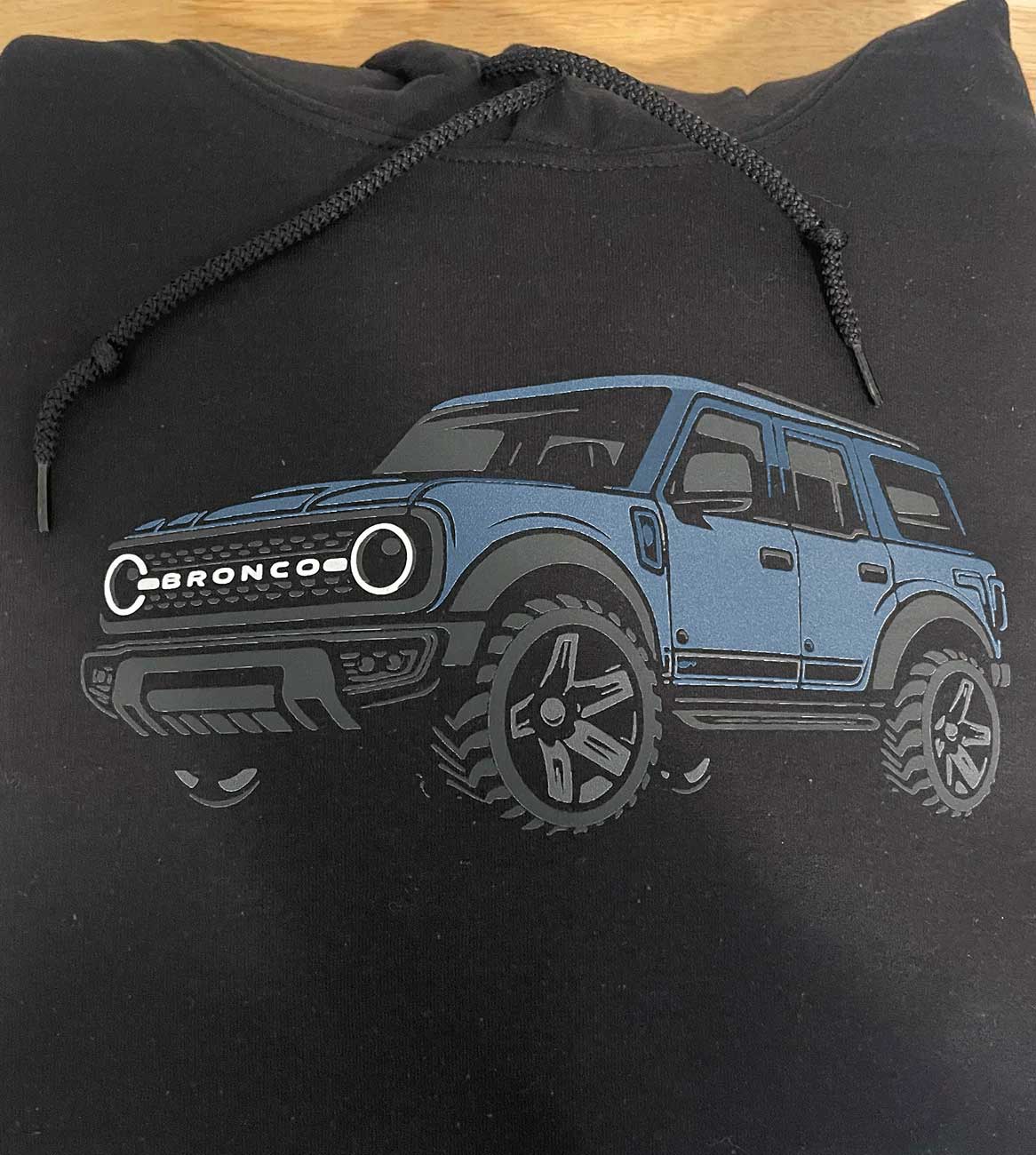 Ford Bronco Sport What did you do TO your Bronco Sport today? bronco-hoodie-AGM